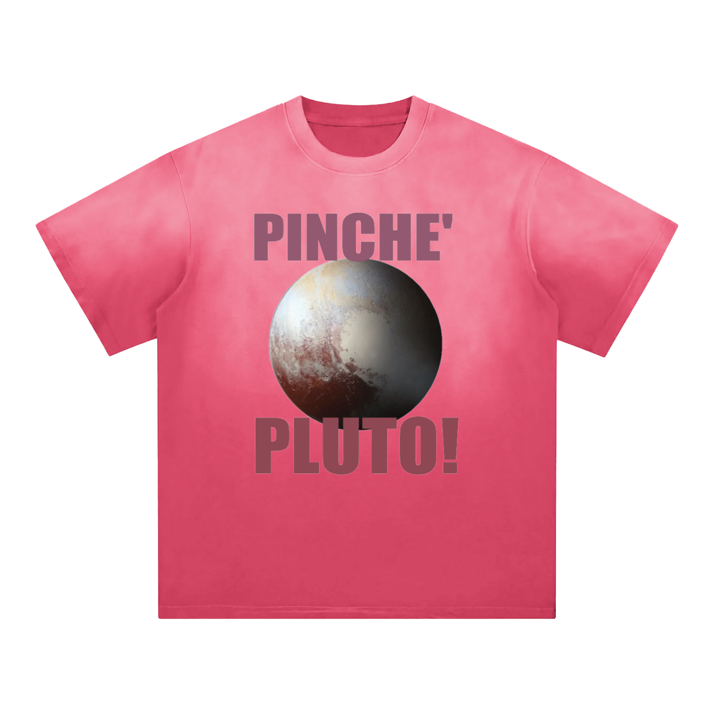 Pinche' Pluto Tee